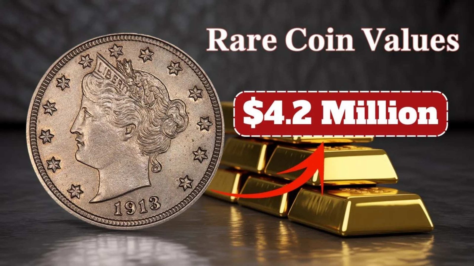 1913 Liberty Head Nickel – The $4.2 Million Coin and 5 More Rare Treasures You Must See