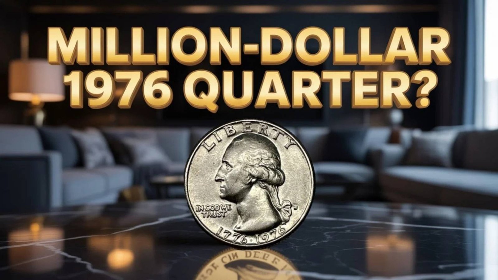Could Your 1976 Bicentennial Quarter Be a Million-Dollar Treasure?