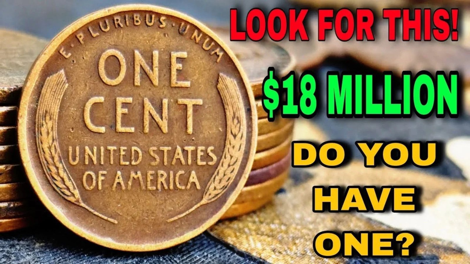 Is a $18 Million Lincoln Wheat Penny Hiding in Your Pocket