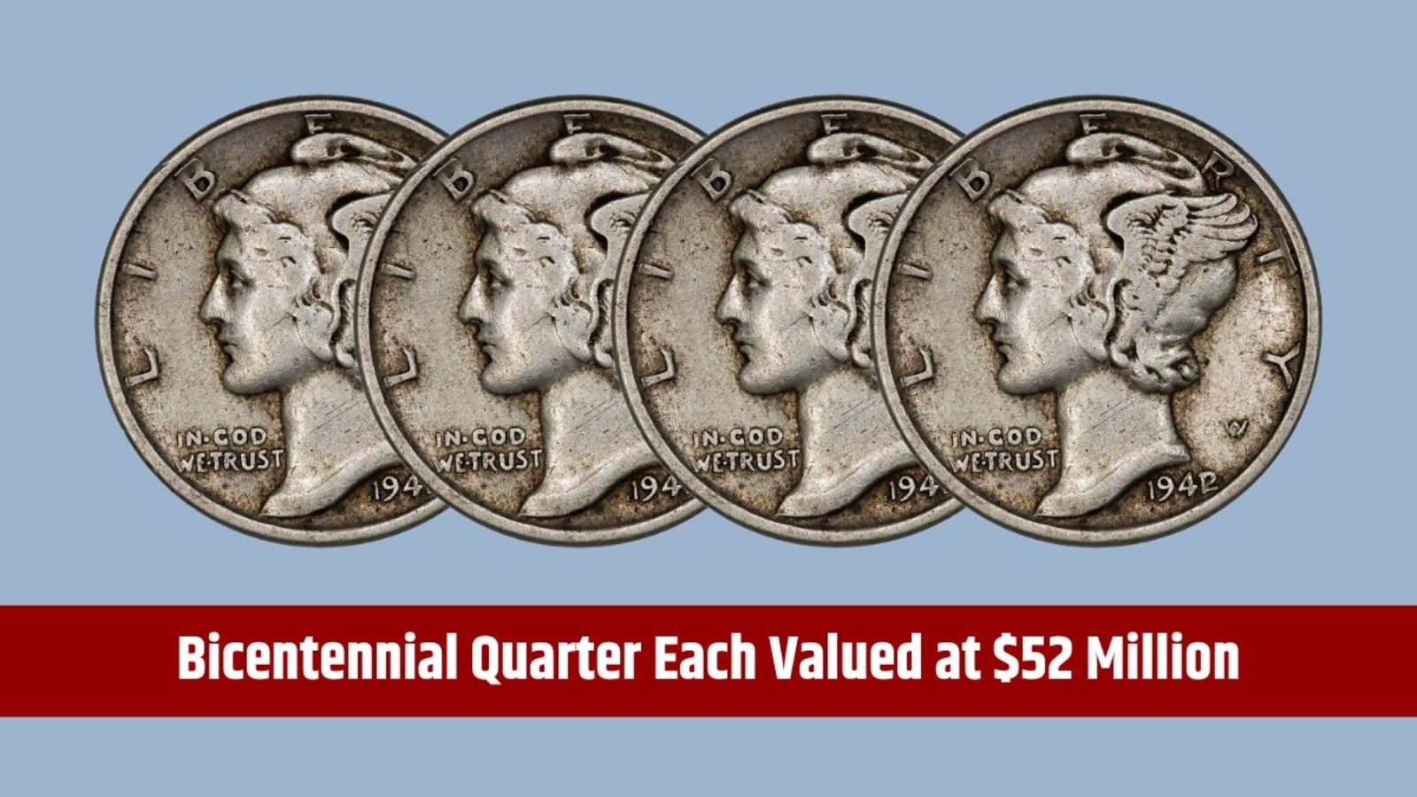 8 Rare Dimes and a Bicentennial Quarter, Each Valued at $52 Million - Still in Circulation