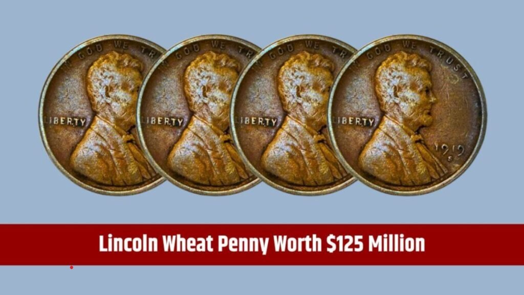 Lincoln Wheat Penny Worth $125 Million - Rare Coin Still Found in Circulation